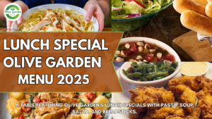 Olive Garden Lunch Specials (Updated 2025)
