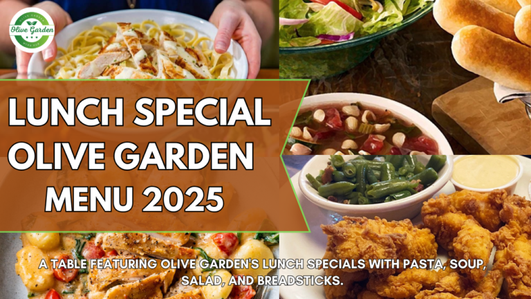 A table featuring Olive Garden's lunch specials with pasta, soup, salad, and breadsticks.