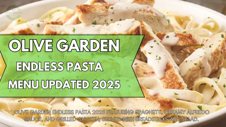 olive garden endless pasta menu updated 2025