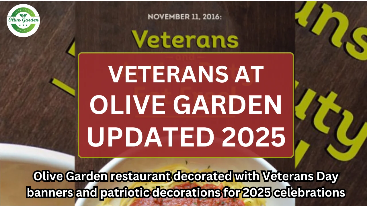 Olive Garden restaurant decorated with Veterans Day banners and patriotic decorations for 2025 celebrations