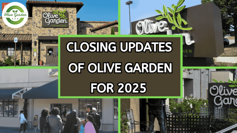 Olive Garden Closing Updates 2025