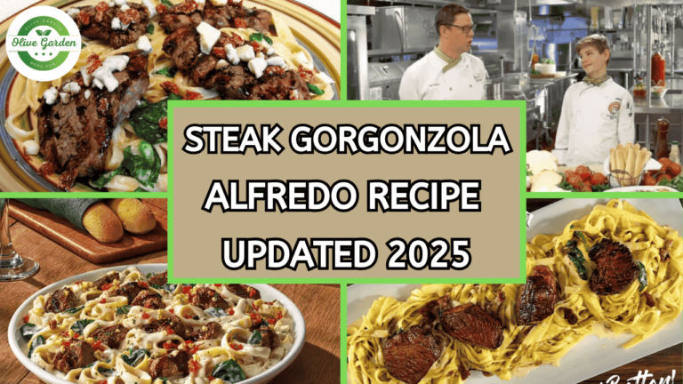 Olive Garden Steak Gorgonzola Alfredo 2025