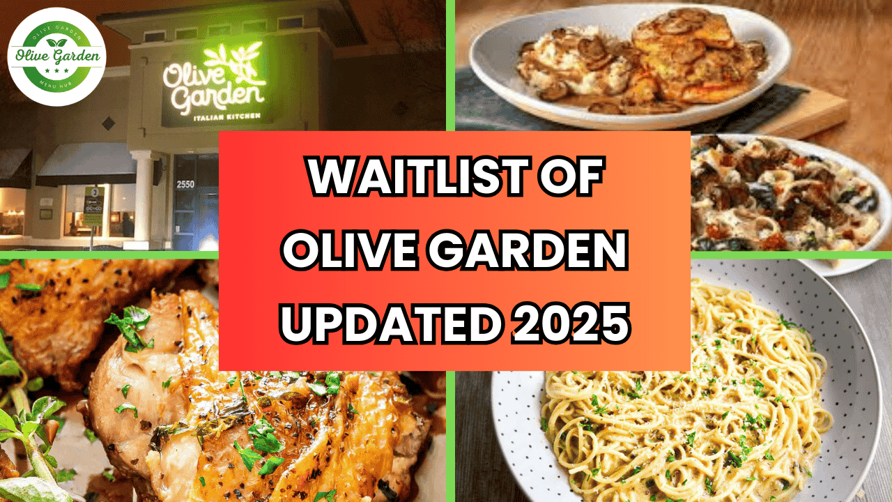 Olive Garden Waitlist 2025