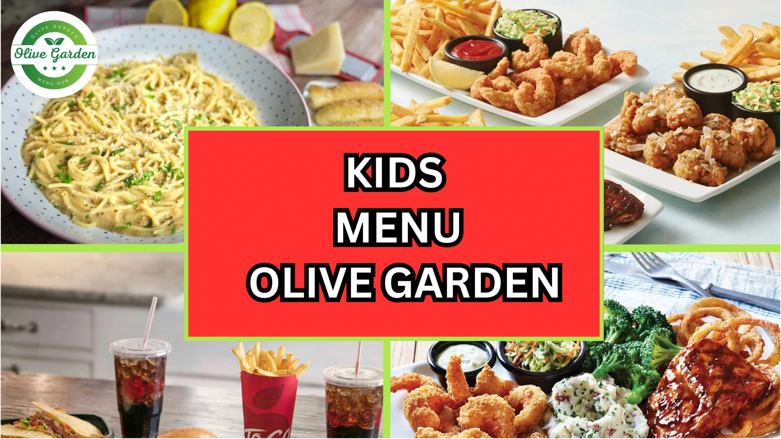 Olive Garden kids menu featuring delicious and kid-friendly Italian dishes.