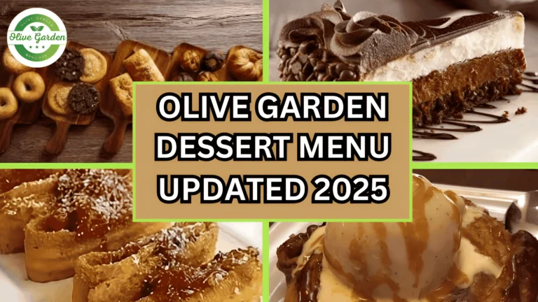 The Olive Garden Dessert Menu 2025, featuring decadent cakes, creamy tiramisu, and indulgent chocolate