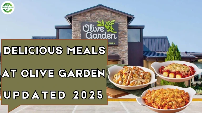 Olive Garden Meals Updated 2025